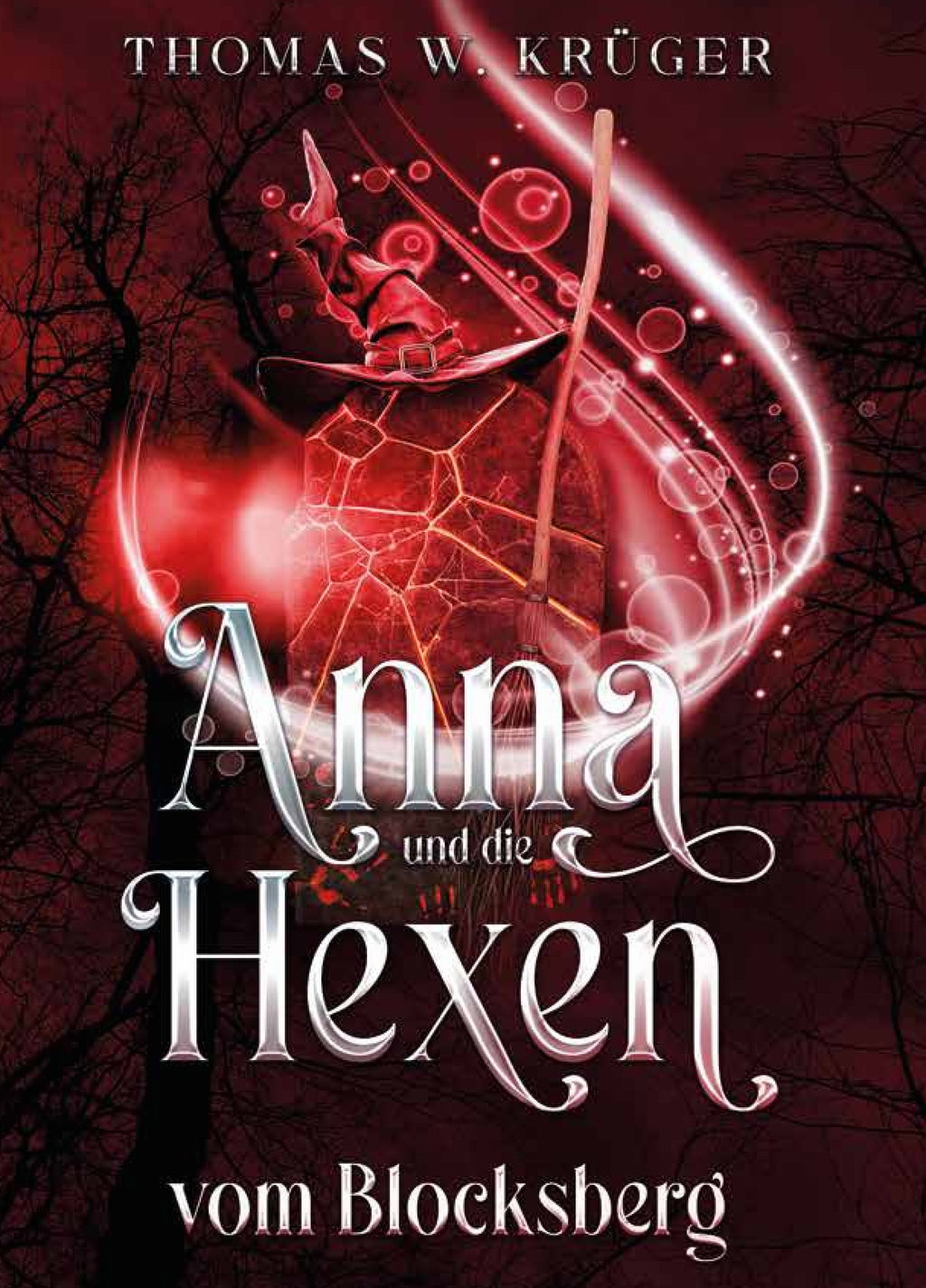 Anna und die Hexen vom Blocksberg (Hardcover) – Thomas W. Krüger® Chroniken