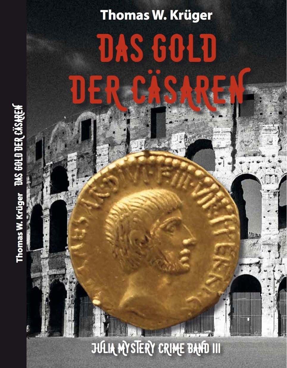 Das Gold der Cäsaren – Julia Mystery Crime