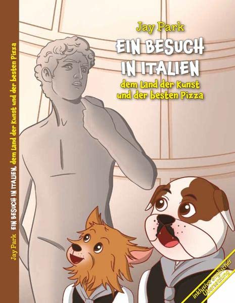 Ein Besuch in Italien, dem Land der Kunst und der besten Pizza: Brighton Knights - Die Weltreise von Sir Henri und Murphy´s…