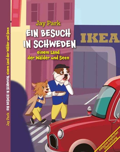 Ein Besuch in Schweden, einem Land der Wälder und Seen: Brighton Knights - Die Weltreise von Sir Henri und Murphy´s Law (Bri…
